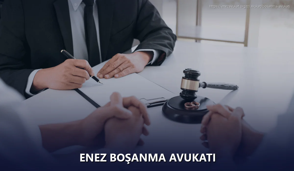 Enez Boşanma Avukatı