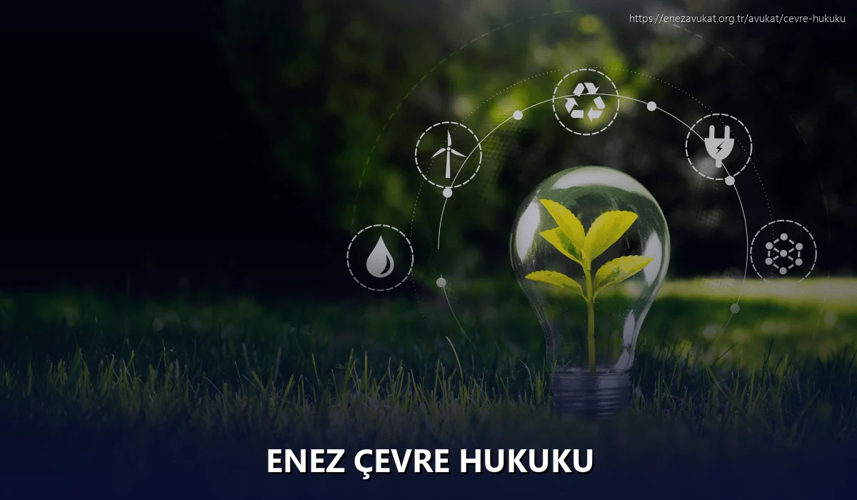 Enez Çevre Hukuku
