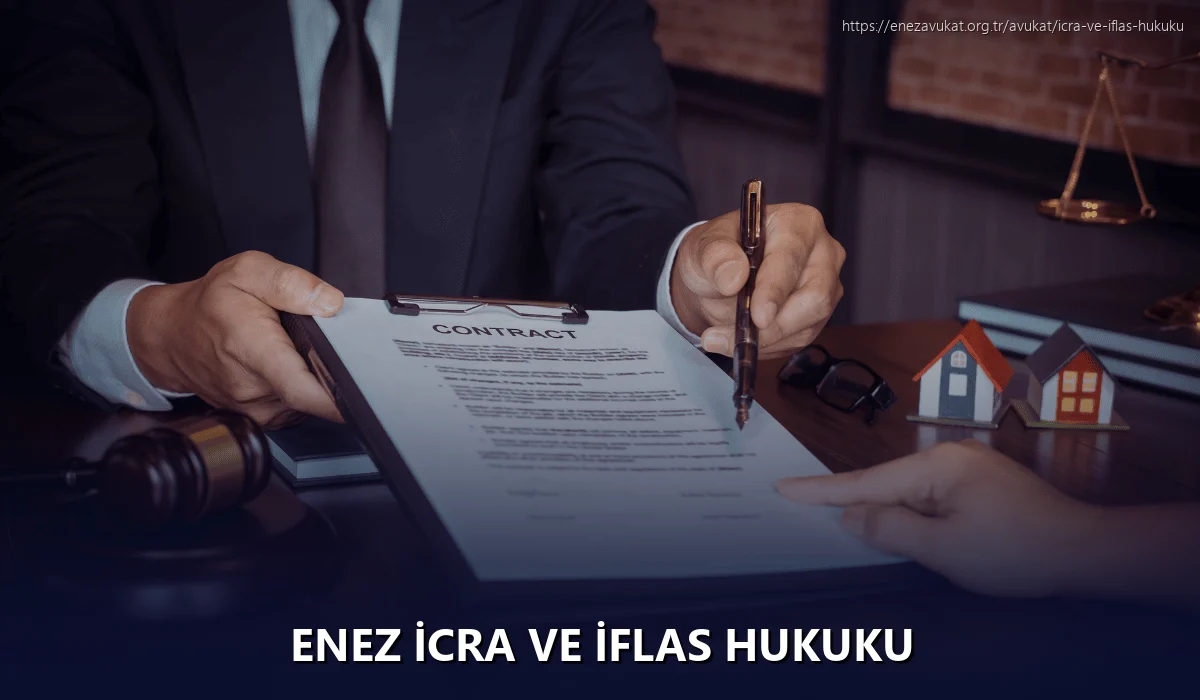 Enez İcra ve İflas Hukuku