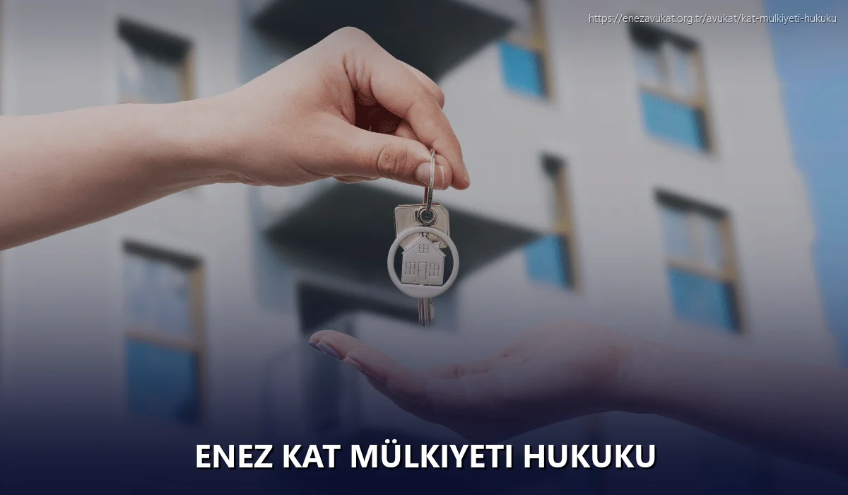 Enez Kat Mülkiyeti Hukuku