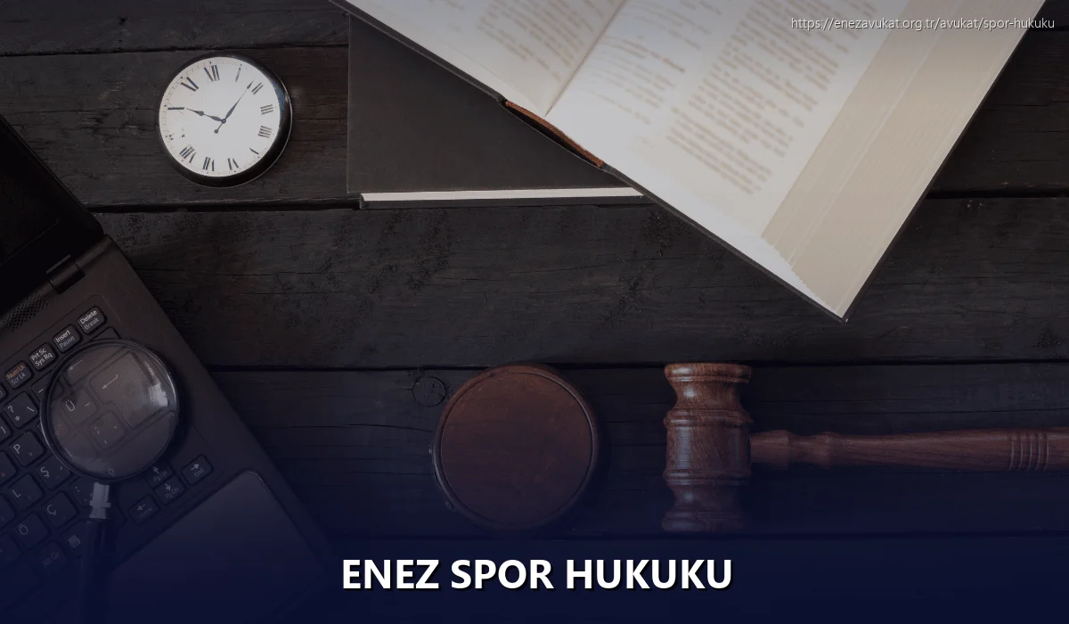 Enez Spor Hukuku